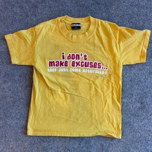 Kids Vintage ODM I don't make Excuses Funny Graphic T Shirt Size Small